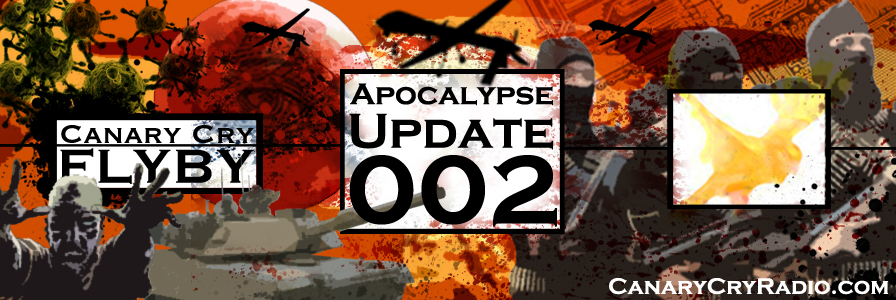 FLYBY: Apocalypse Update 002: Obamapocalypse