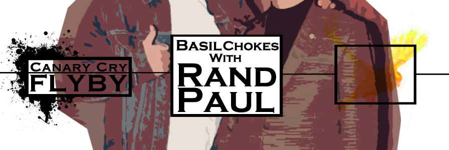 FLYBY: Basil Chokes with Rand Paul