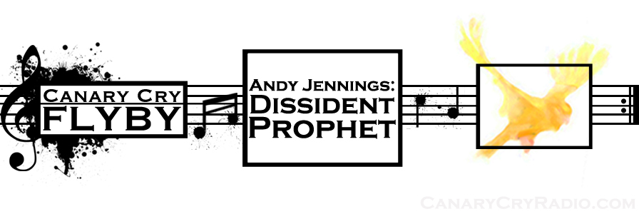 FLYBY MUSIC: Dissident Prophet with Andy Jennings